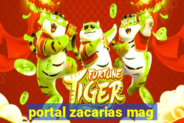 portal zacarias mag